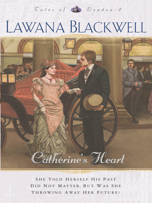 Title details for Catherine's Heart by Lawana Blackwell - Wait list